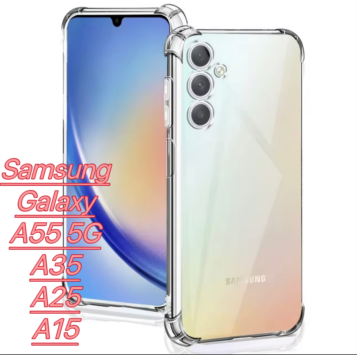 Samsung Galaxy A55 5G / A35 /A25 /A15 Case Clear TPU Four Corners Cover Transparent Soft